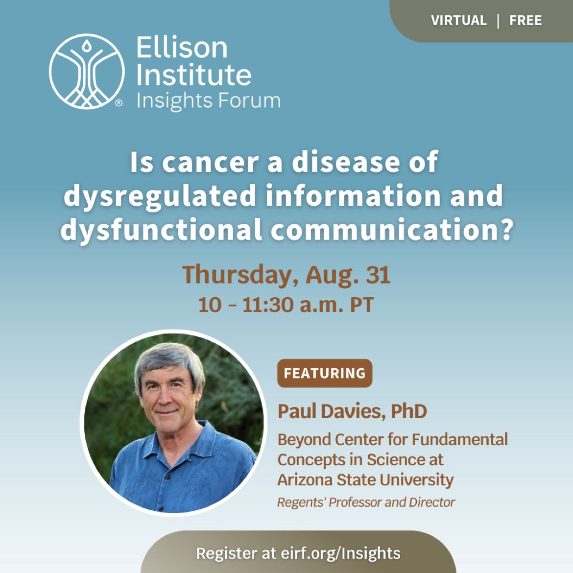 Is cancer a disease of dysregulated information and dysfunctional communication flyer. Even is hosted Thursday, August 31st at 10-11:30AM.